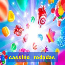 cassino rodadas gratis sem deposito